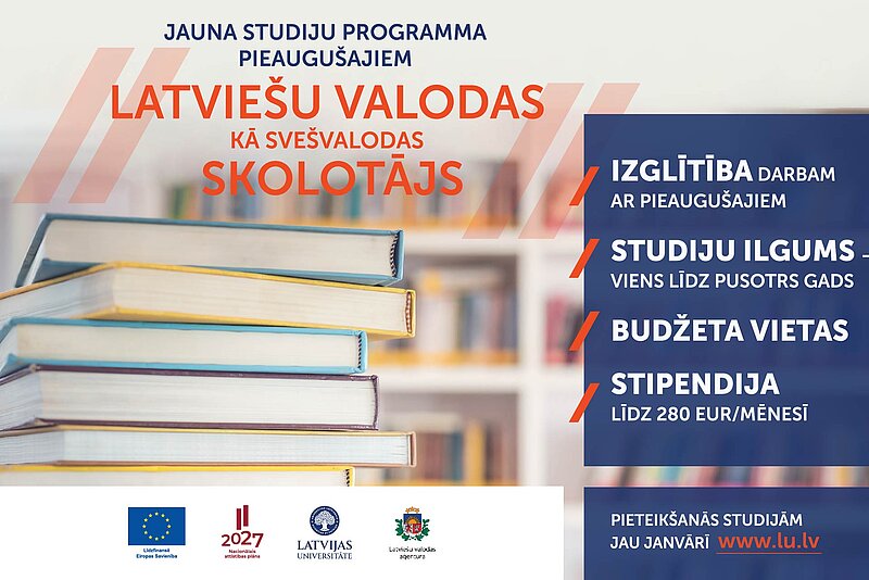 LU īstenos jaunu studiju programmu darbam ar pieaugušajiem “Latviešu valodas kā svešvalodas skolotājs” 