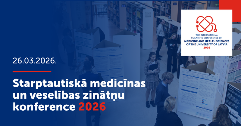 Starptautiskā medicīnas un veselības zinātņu konference 2026 pulcēs vairāk kā 600 dalībnieku