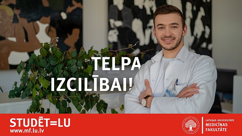 Studē drosmīgi – izvēlies veselības aprūpes studijas LU