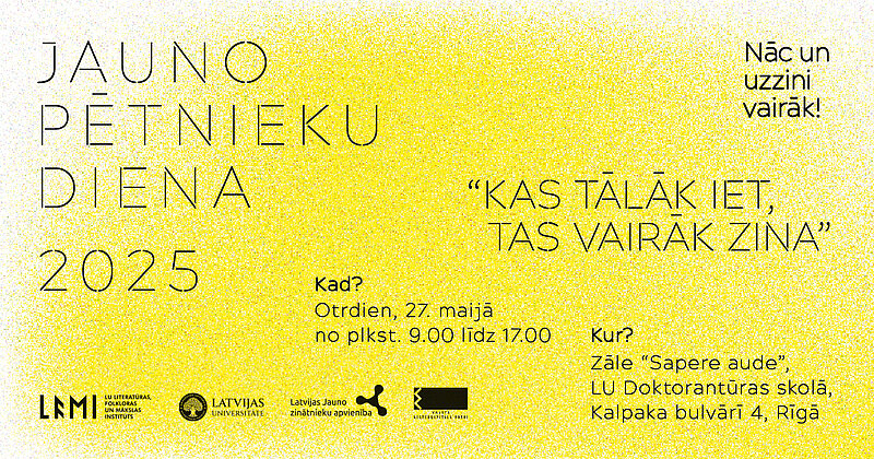 Klausītāji 27. maijā ir aicināti uz konferenci “Jauno pētnieku diena 2025”