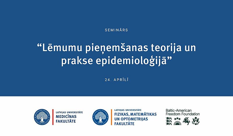 Notiks starptautisks seminārs par lēmumu pieņemšanu epidemioloģijā