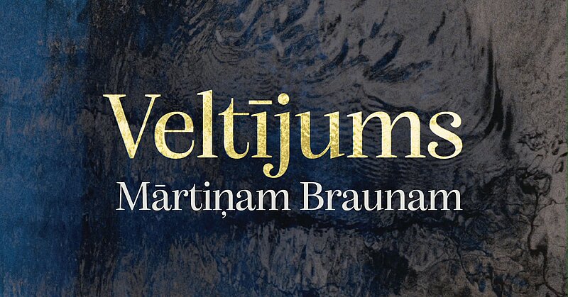 Veltījums Mārtiņam Braunam