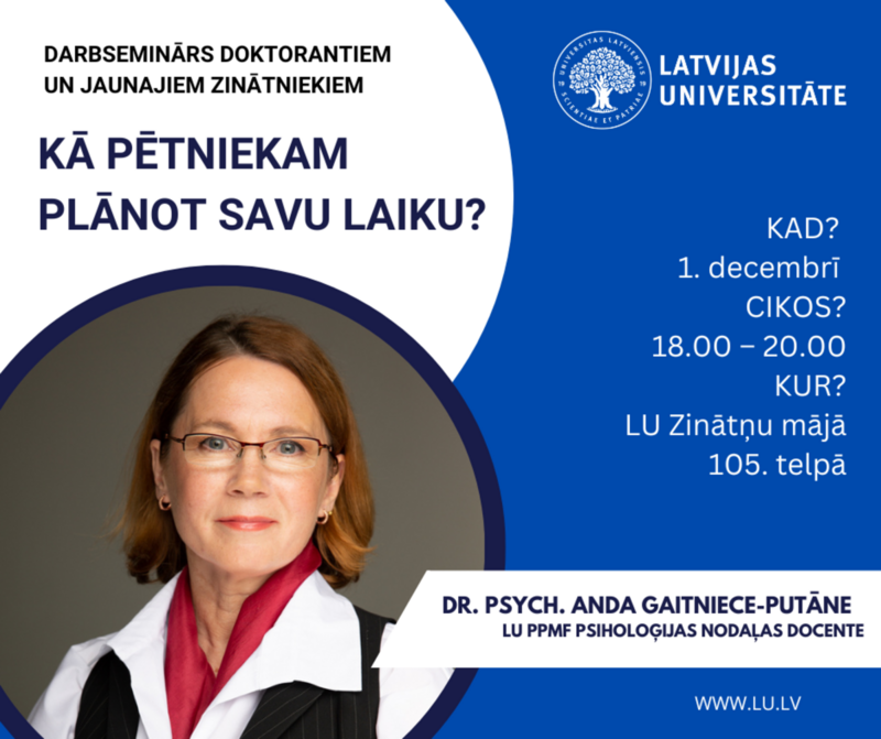 Doktorantus un jaunos zinātniekus aicina uz semināru par laika plānošanu