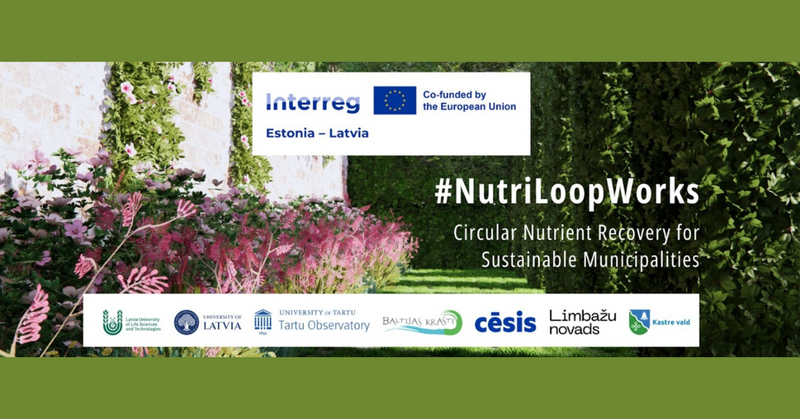 Latvijas un Igaunijas pašvaldību ūdenstilpnes sākta barības vielu atgūšanas pilotprojekta izstrāde projektā “NutriLoopWorks”
