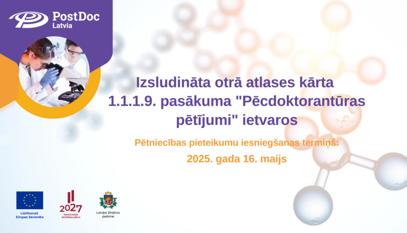 Izsludināta pieteikšanās pēcdoktorantūras pētījumu atlases konkursā
