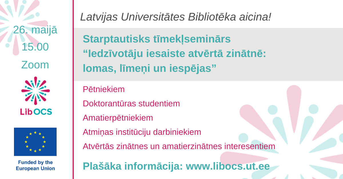 Plakāts ar informāciju par atvērtās zinātnes tīmekļsemināru